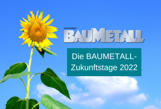 BAUMETALL-Zukunftstage 2022