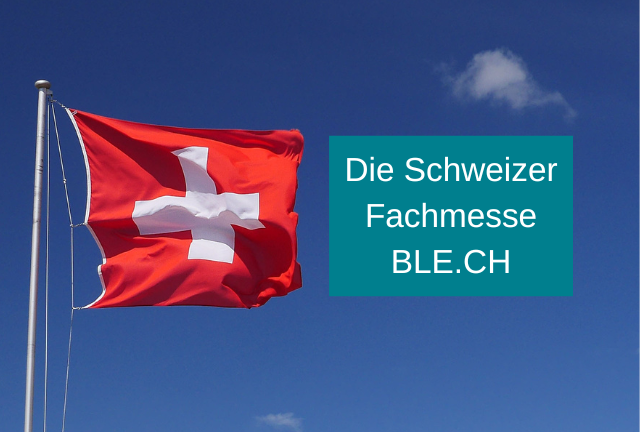 Schweizer Fachmesse BLE.CH